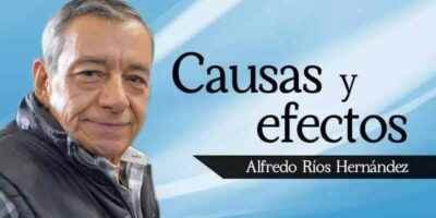 Columna Causas y Efectos de Alfredo Rios