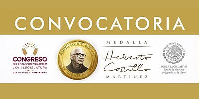 Quedan 3 días: Cierra convocatoria para la Medalla Heberto Castillo 2026 en Veracruz